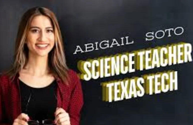 abigail soto science teacher texas tech